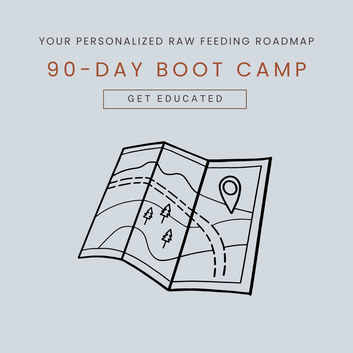 Raw Feeding 101 - 90 Day Boot Camp